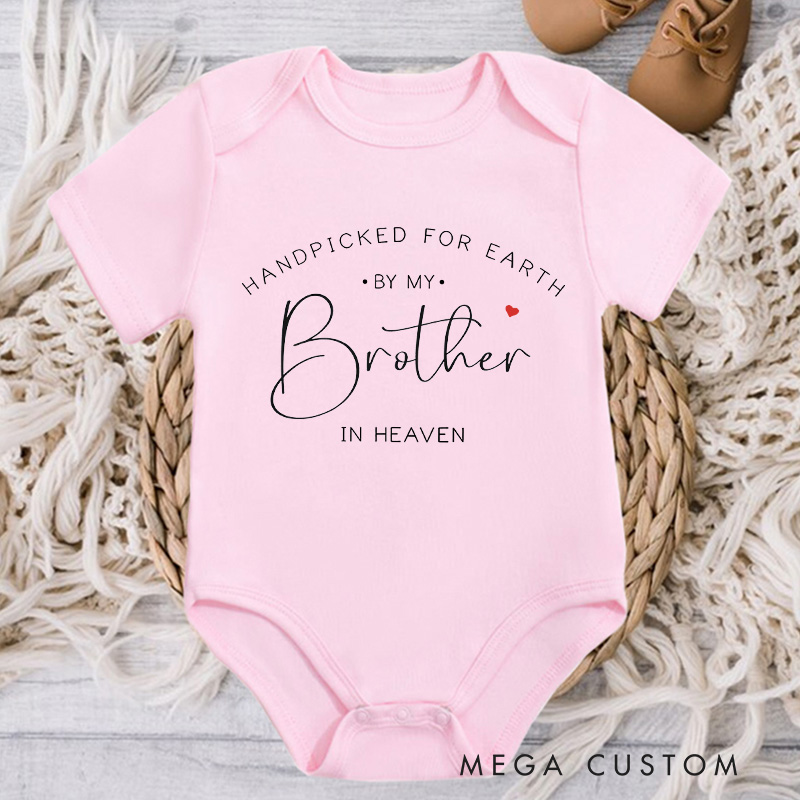 Personalized Handpicked for Earth by My Brother in Heaven Onesie Baby Announcement Onesie Memorial Bodysuit Heaven Sent Baby Shower Gift New Baby Gift
