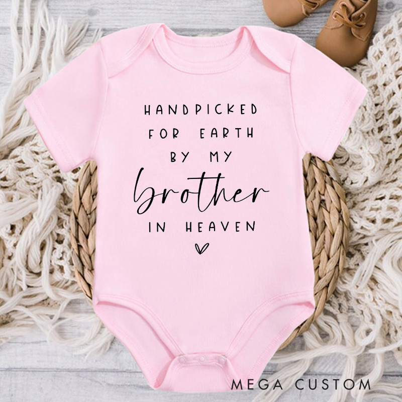 Personalized Handpicked for Earth by My Brother in Heaven Onesie Baby Bodysuit Baby Announcement Onesie Baby Shower Gift Heaven Sent Onesie New Baby