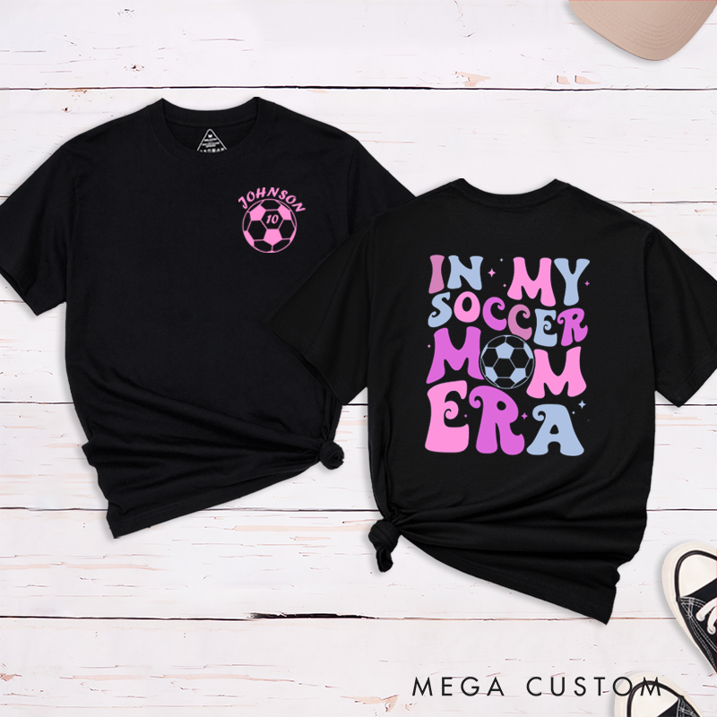 Personalized Soccer Mom T-Shirt with Custom Name, Number, and Fun Graphic Design