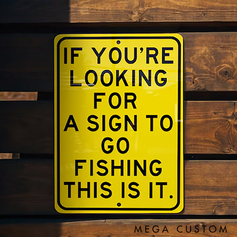 Personalized Fishing Sign Go Fishing Metal Sign Perfect Decor Fishing Enthusiast Gift Wall Art Outdoor Theme Cabin Accessory
