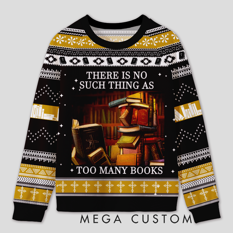 Personalized Never Enough Books Fun Ugly Sweater Holiday Gift for Book Lovers