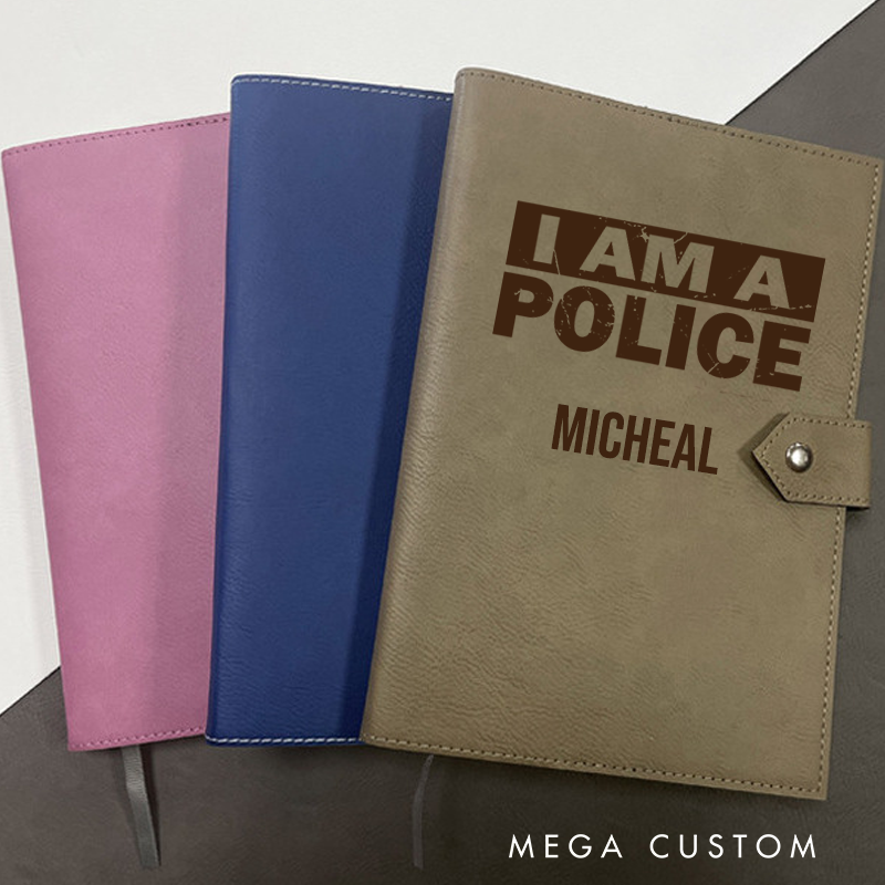 Personalized Leather Notebook for Police Officers I am a Police Leather Journal Policeman Appreciation Gift