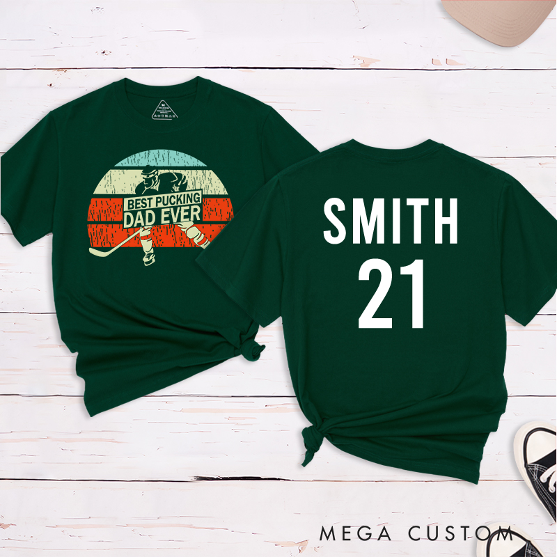 Personalized "Best Pucking Dad Ever" Hockey T-Shirt with Custom Name and Number