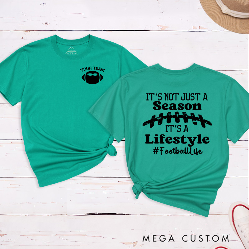 Personalized American Football T-Shirts Featuring Custom Team Name - It's Not Just a Season Football