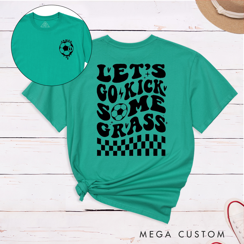 Personalized "Let’s Go Kick Some Grass" Soccer T-Shirt with Custom Name and Number