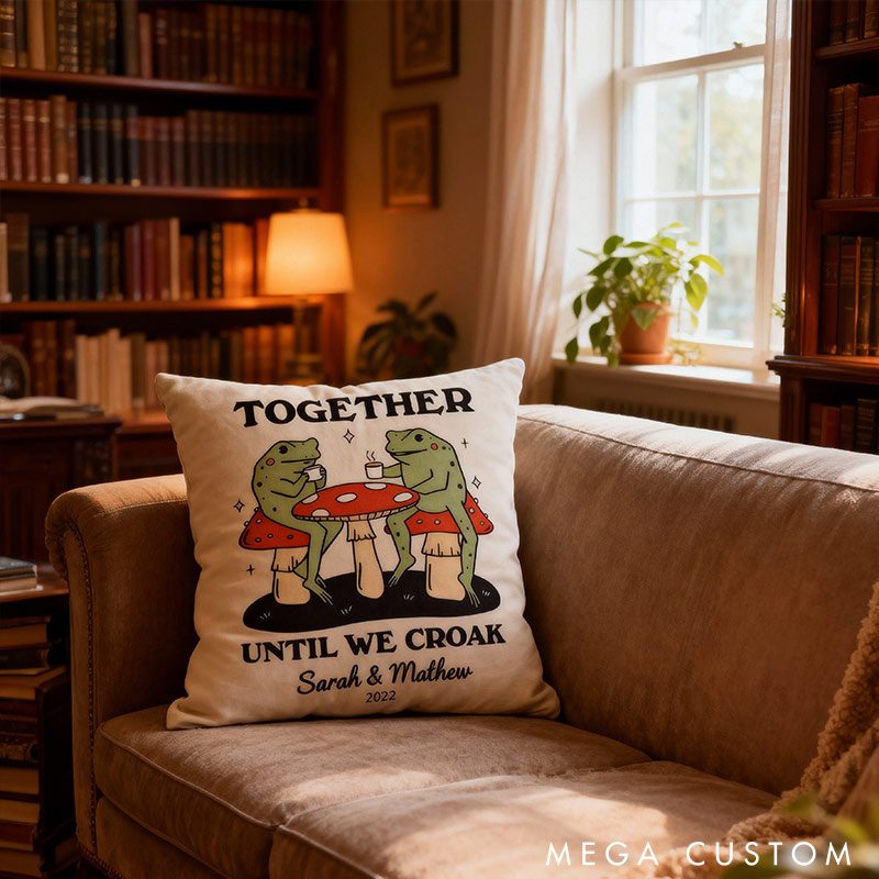Personalized Together Until We Croak Frog Throw Pillow Valentine's Day gift for Couple Home Pillow Romantic Anniversaries Gift for Husband Wife