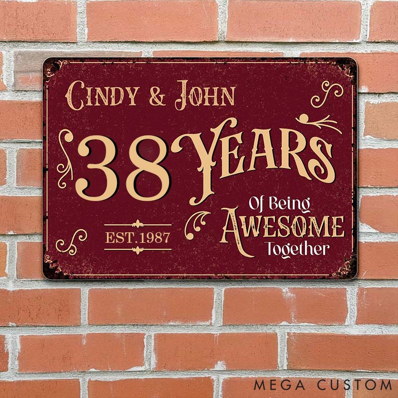 Personalized Vintage Couple Anniversary Metal Sign Years Of Being Awesome Together Custom Metal Sign Gift for Couples