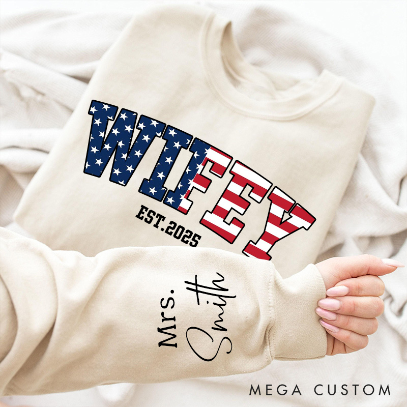 Personalized American Flag Wifey Sweatshirt Patriotic Sweatshirt for Newlyweds Stars and Stripes Flag Sweatshirt for Wife