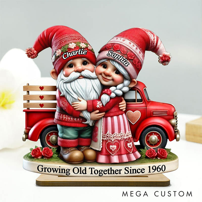 Personalized Couple Gnome Growing Old Together Standing Wooden Plaque 3D Effect Gnome Couple Truck Plaque Anniversary Valentines Day Gift for Him Her
