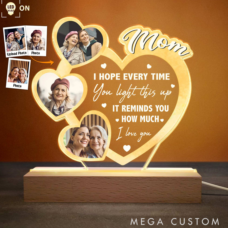 Personalized Photo LED Light We Hope Every Time You Light This Up Special Gift for Mom Mother's Day