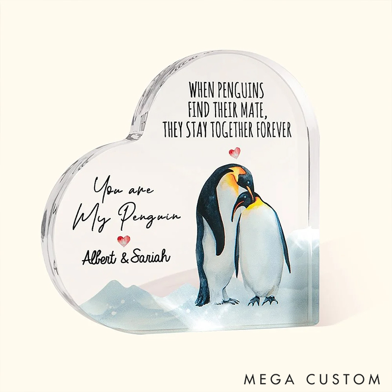 Personalized Couple You Are My Penguin Heart Shaped Acrylic Plaque Valentine's Day Gift for Couple For Him Her