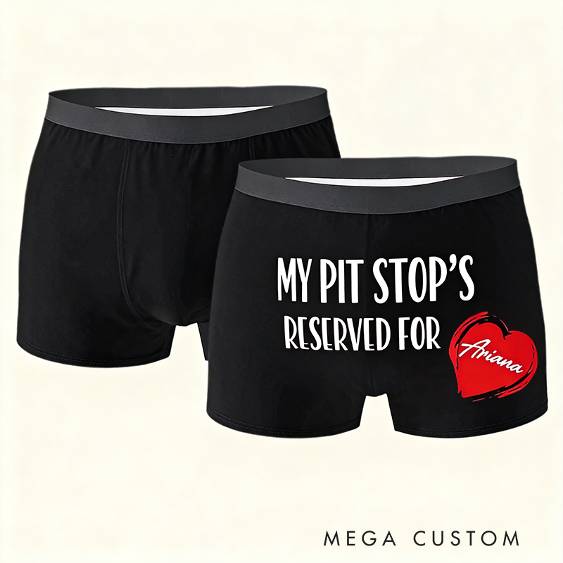 Personalized My Pit Stops Reserved For [Name] Boxer Briefs Custom Valentines Gift for Husband or Boyfriend Race Car Lovers