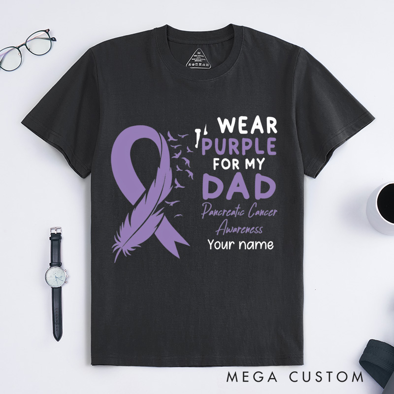 Personalized I Wear Purple for My Dad T-Shirt Pancreatic Cancer Awareness Gift