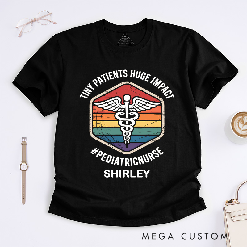 Personalized Nurse T-Shirts Tiny Patients Huge Impact Pediatric Nurse Fashion Design T-Shirts