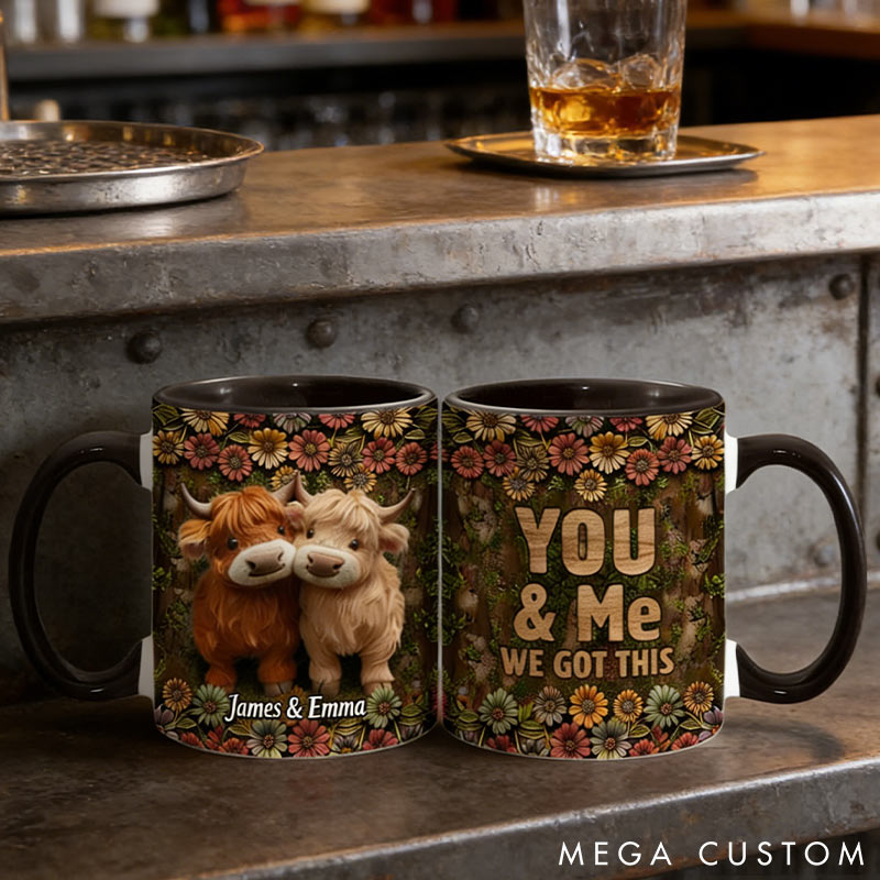 Personalized Couple You&Me We Got This Mug Highland Cow Mug Valentine Gift for Wife Romantic Coffee Mug for husband Valentine Mug for Her Him