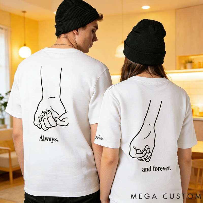Personalized Couple Always and Forever Matching T-Shirts with Name Custom Couple Line Holding Hands Shirts Tee Anniversary Gift Valentine's Day Gift