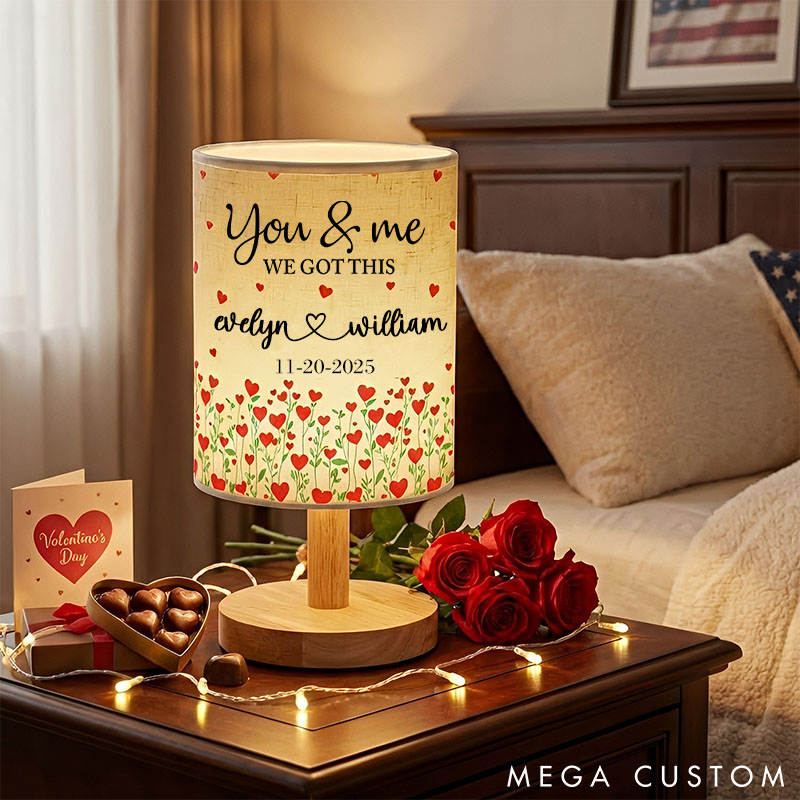 Personalized You And Me We Got This Fabric Lamp Custom Couple Table Lamp Valentine's Gift Floral Night Light 
