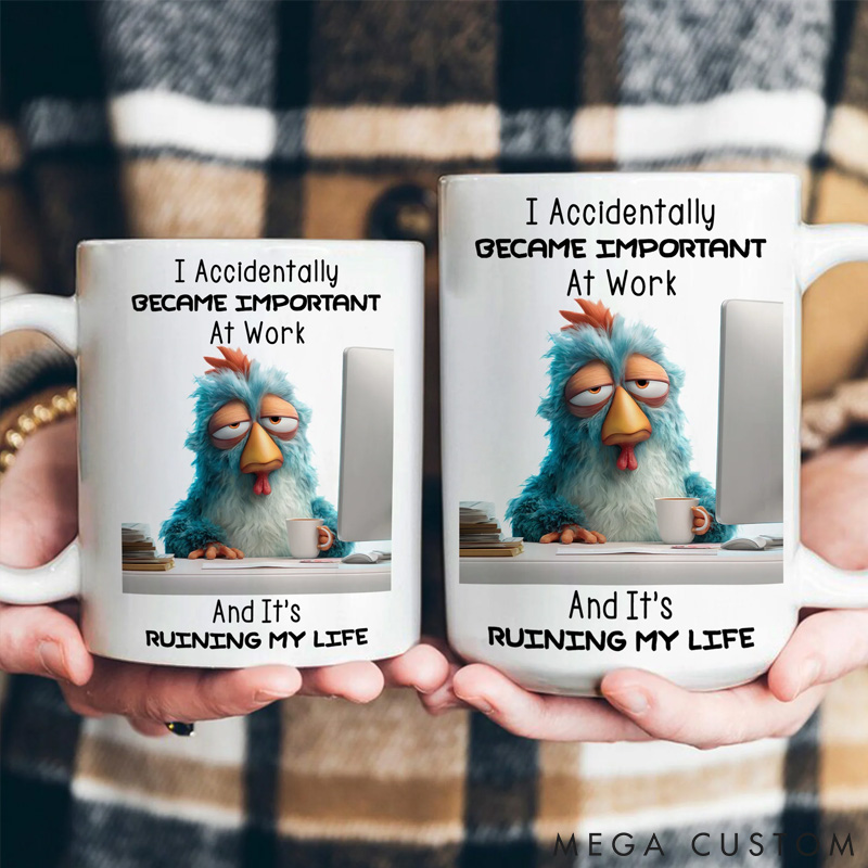 Personalized Pet Lover I Accidentally became important at Work Mugs