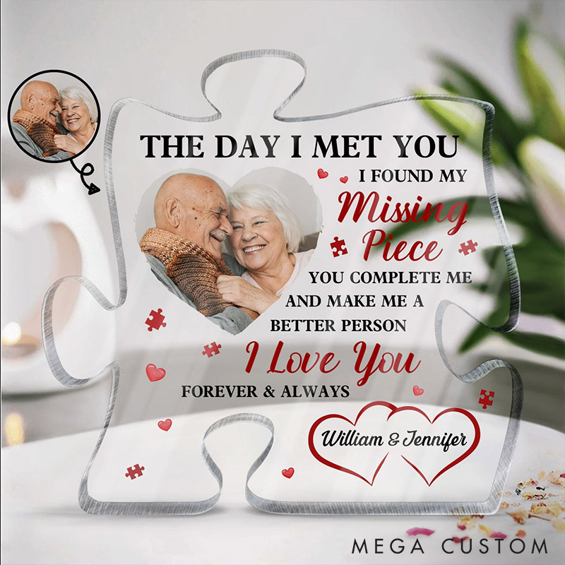 Personalized Photo The Day I Met You Puzzle Acrylic Plaque Custom My Missing Piece Puzzle Shaped Acrylic Plaque Gift for Couples