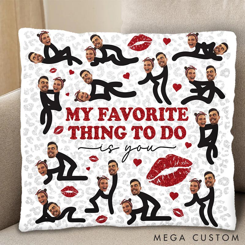 Personalized Sex Couple Custom Face Portrait Throw Pillow My Favorite Thing To Do Is You Home Pillow Valentine's Day gift for Couple Romantics Gift for Him Her