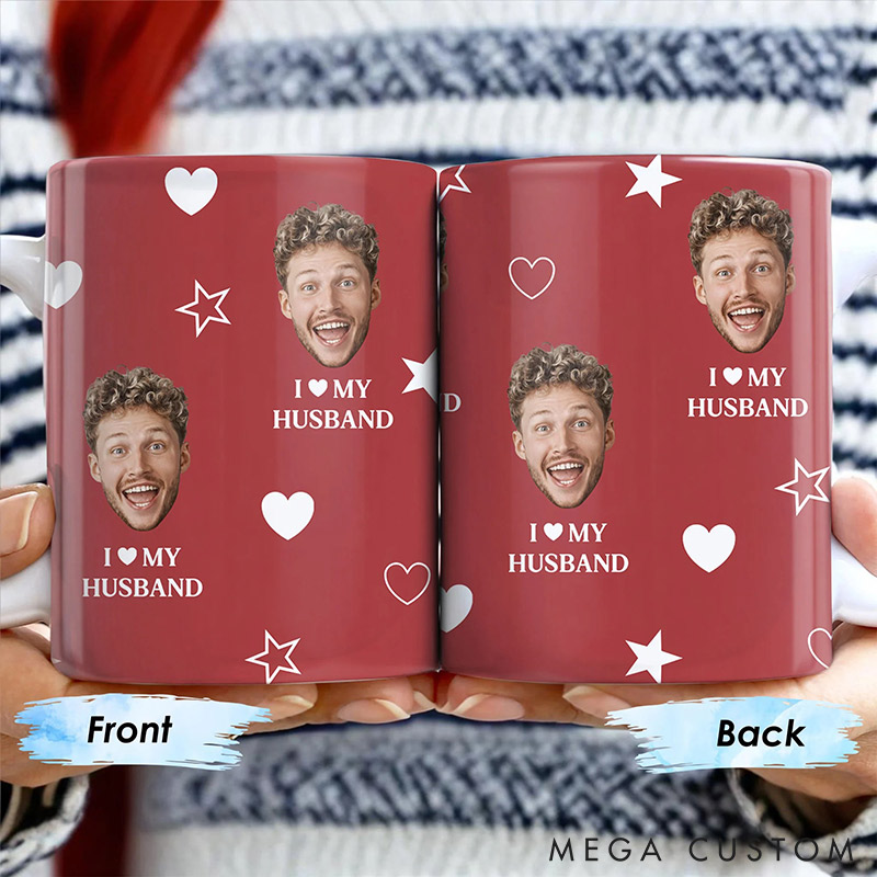 Personalized Couple I love My Husband Mug Custom Photo Portrait  Mug Full Printed Funny Mug for Couple Valentine's Gift for Husband