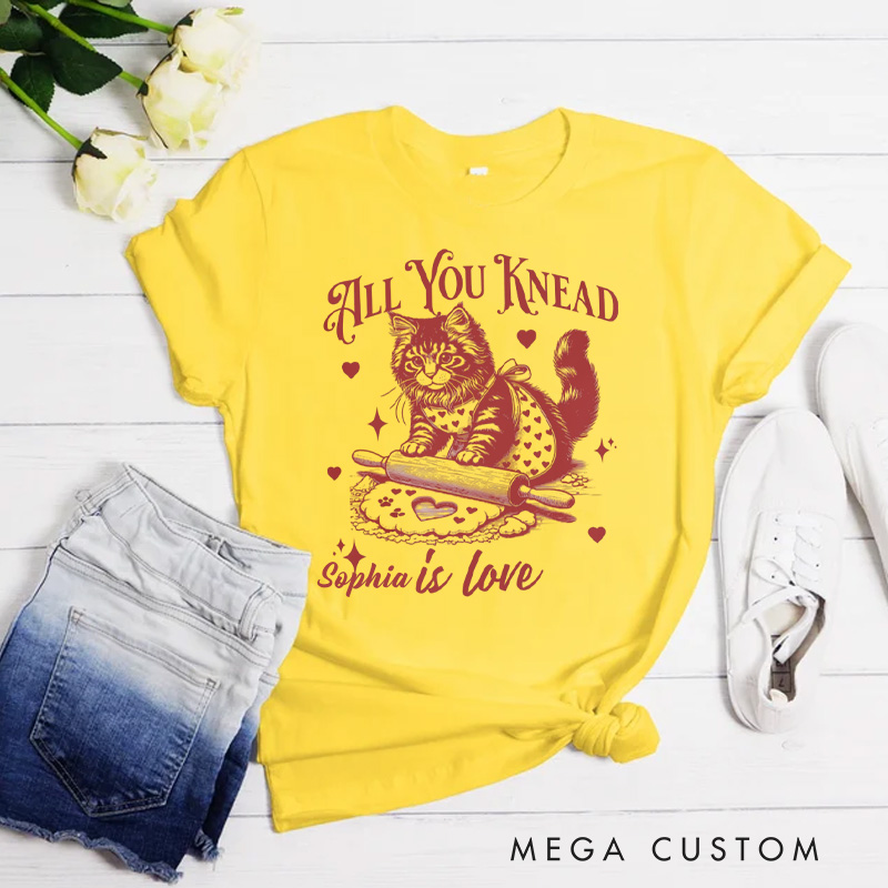 Personalized All You Knead is Love Classic T-shirts Vintage Cat Biscuits Kneading Dough Tshirt with Name Valentine's Day Gift for Women Cat Lover Her