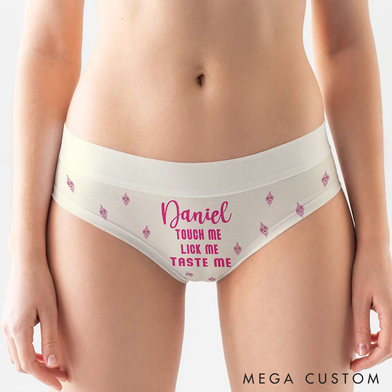 Personalized Women Touch Me Lick Me Taste Me Low-waisted Brief Custom Girlfriend Wife Underwear with Man Name Anniversary Valentines Day Gift for Her