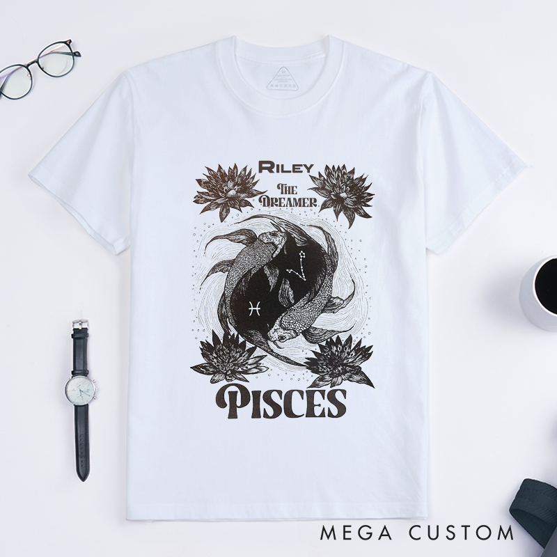 Personalized Pisces Zodiac T-Shirt Classic Astrology The Dreamer Gift Custom Name T-Shirt Unique Birthday Present for Horoscope Lover Men Women