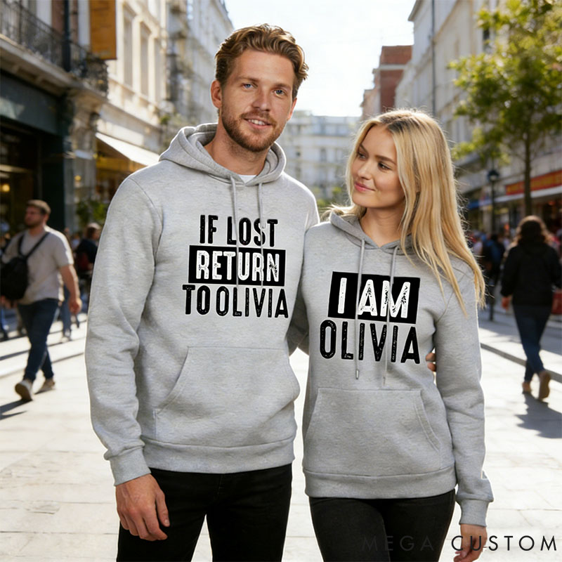 Personalized Couple If Lost Return to Name and I Am Name Hoodie Couple Valentine's Day Sweatshirt for Boyfriend Girlfriend Husband Wife