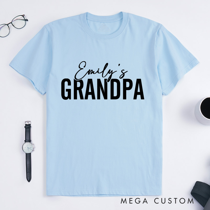 Personalized Grandpa Shirt Father's Day Shirt Customized Grandpa Shirt Gift for Dad New Dad Shirt Custom Shirt for Dad