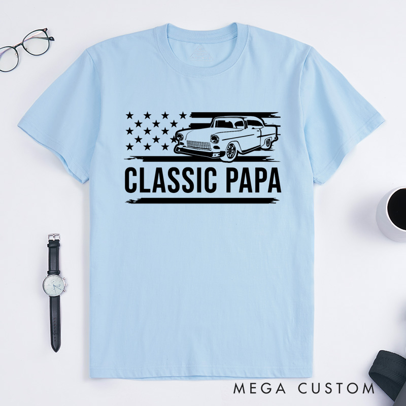 Personalized Grandpa T-Shirt for Fathers Day Gift Classic Papa Shirt I'm a Classic Funny Birthday Shirts Grandfather Gift Birthday Gift Classic Car