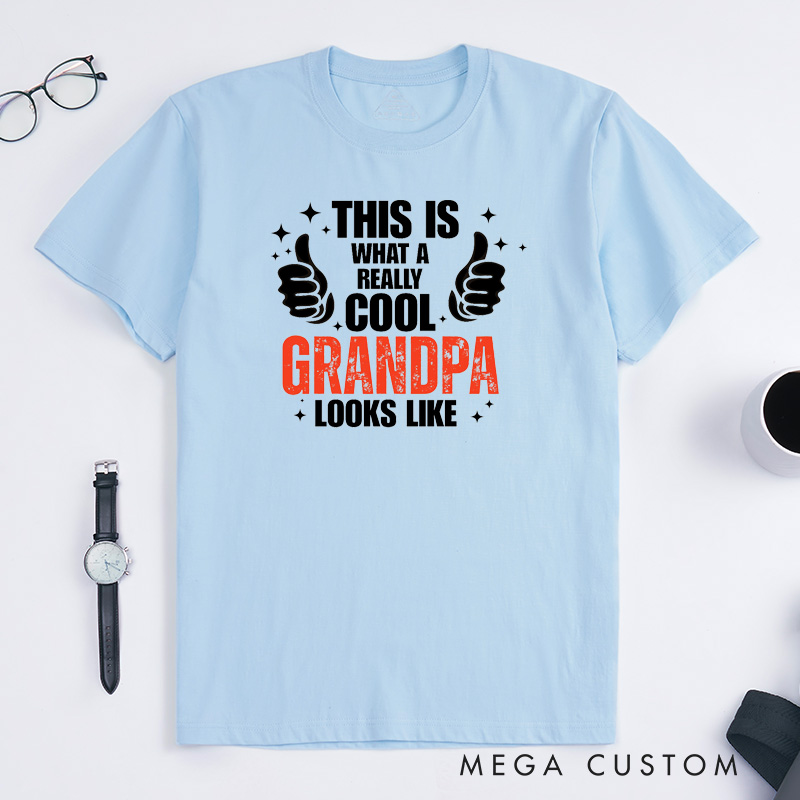 Personalized Grandpa T-Shirt Custom This Is What a Really Cool Grandpa Looks Like Gift for Grandfather Father's Day Birthday Comfortable Cotton Shirt