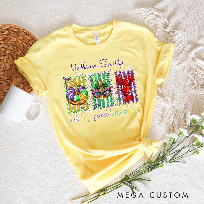 Personalized Let the Good Times Roll Classic T-shirts Mardi Gras King Cake Tee with Name Coquette Shirt for Donut Lover Baker Baking Lover