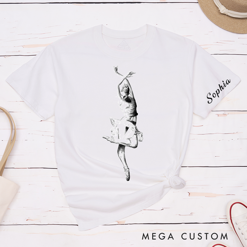 Personalized Ballet Dancer Classic T-Shirt Custom Dance Art Tee Unique Gift for Her Elegant Ballerina Shirt for Dancers Girls and Women Birthday Present