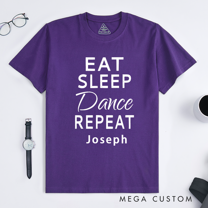 Personalized Eat Sleep Dance Repeat Classic T-Shirts Custom Name Gift Classic Unisex Tee for Dancers Dance Lovers Birthday Present