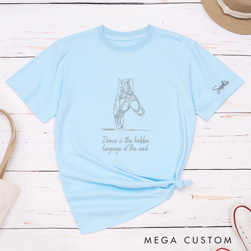 Personalized Ballet Dance T-Shirts Custom Name Dancer Gift Unique Quote Soul Expression Classic Tee for Ballet Lovers Women Men Dancers Birthday