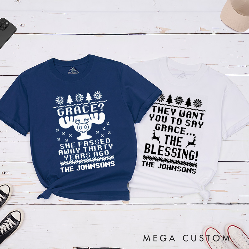 Personalized Humorous They Want You To Say Grace Christmas Matching Couple Classic T-Shirt