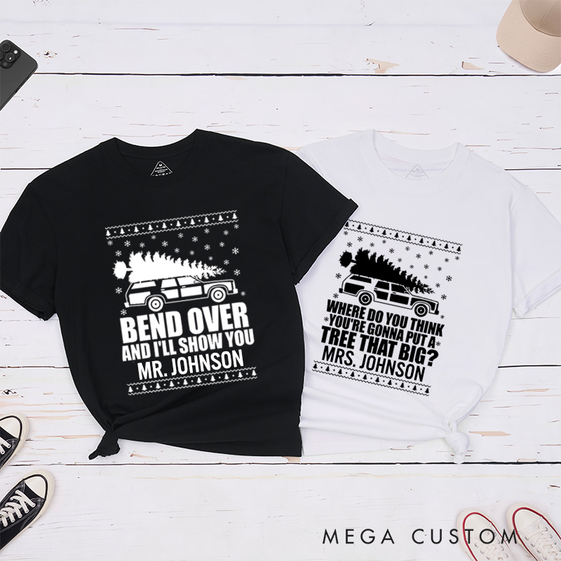 Personalized Funny Christmas Tree Debate Bend Over I'll Show You Matching Wedding Couple Classic T-Shirt