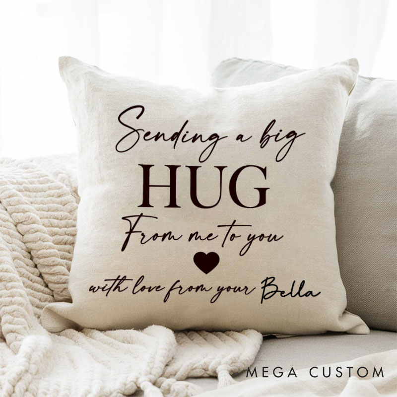 Personalized Couple Sending a big HUG From me to you with love from your Name Pillow Boyfriend Husband Pillow Girlfriend Wife Gift for His and Hers