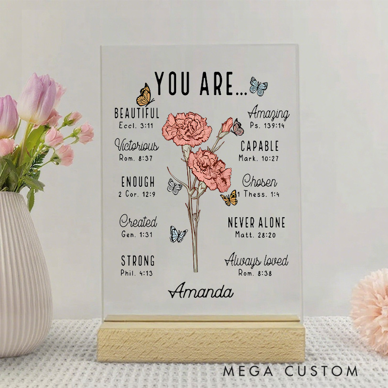 Personalized You Are Bible Verse Birth Flower Acrylic Sign with Name and Wooden Base Home Decor Birthday Gift for Women Christians