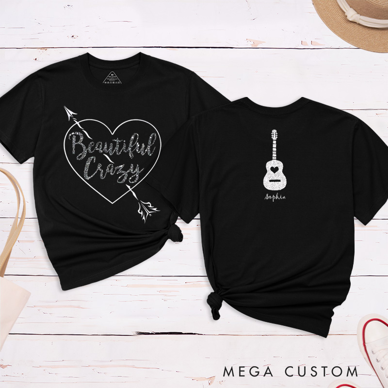 Personalized Beautiful and Crazy Guitar Classic T-shirt Custom Name Heart Country Music Lovers Unique Gift for Men Women Anniversary Present