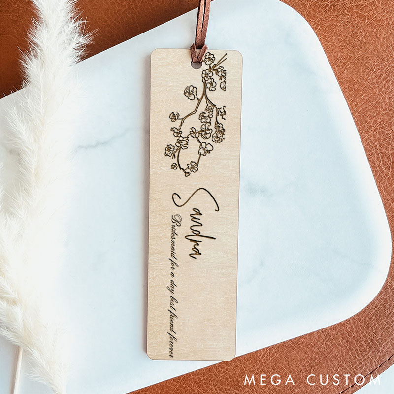 Personalized Bridesmaid for a Day Best Friend Forever Floral Bookmark Wedding Bookmark from Bride Bachelorette Party Gift