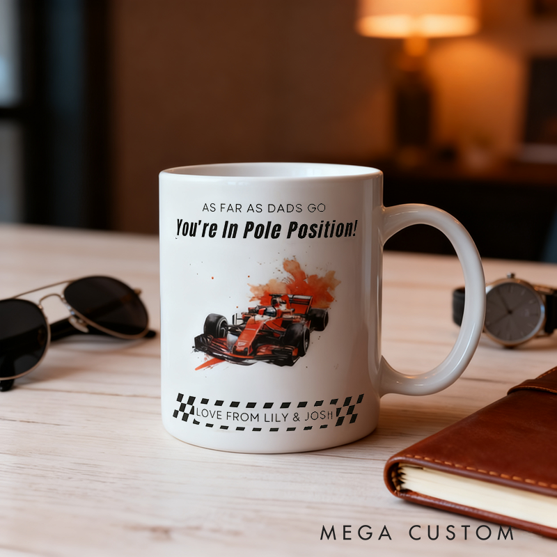 Ceramic Personalized F1 Mug You're in Pole Position Gift for Racing Fan Dad