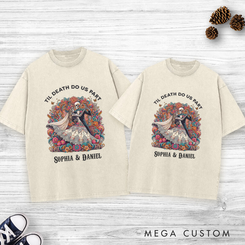 Personalized Til Death Do Us Part Dancing Skeleton Matching Wedding Couple Washed T-Shirt