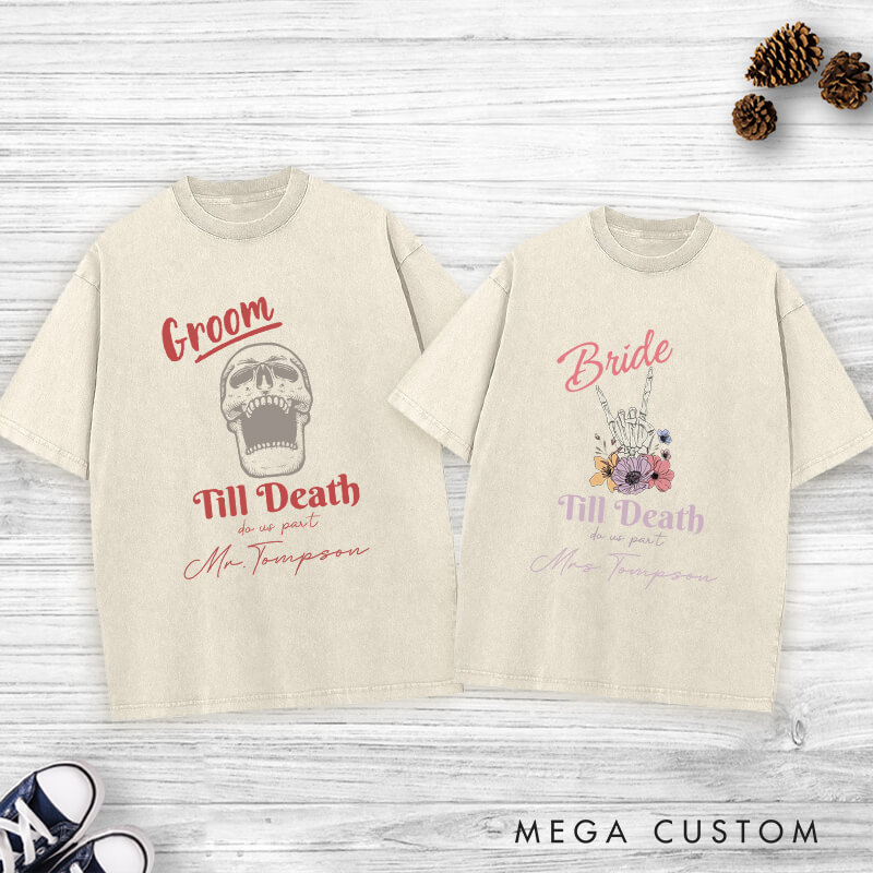 Personalized Vintage Til Death Do Us Part Skeleton Bride and Groom Matching Wedding Couple Washed T-Shirt
