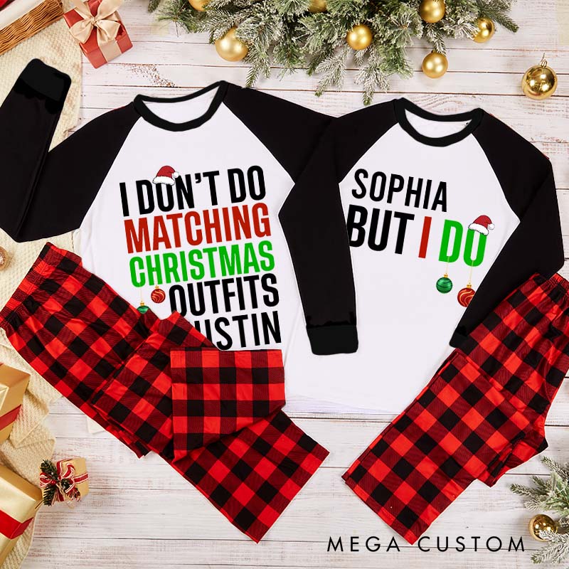 Personalized Funny I Don't Do Matching Christmas Outfits But I Do Xmas Couple Pajamas Christmas Matching Pjs for Husband Wife Boyfriend Girlfriend