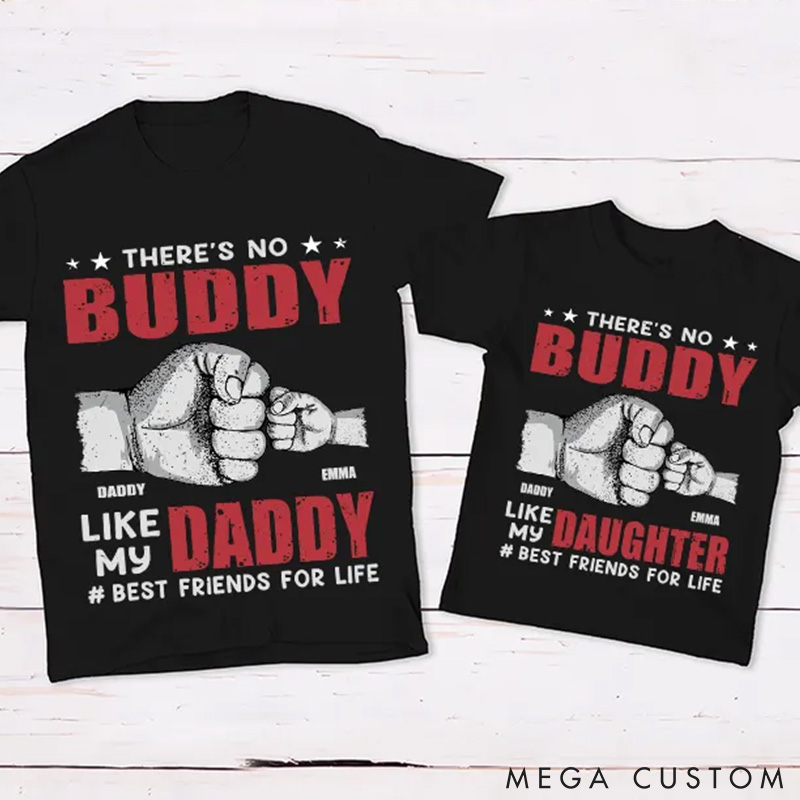 Personalized There's No Buddy Like My Son Daddy Matching Outfit  Father's Day Gift