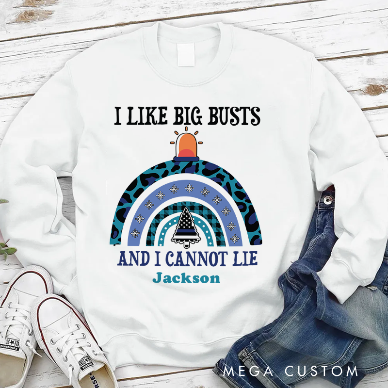 Personalized I Like Big Busts Police Themed Funny Christmas Sweatshirt Gift for Police Officer
