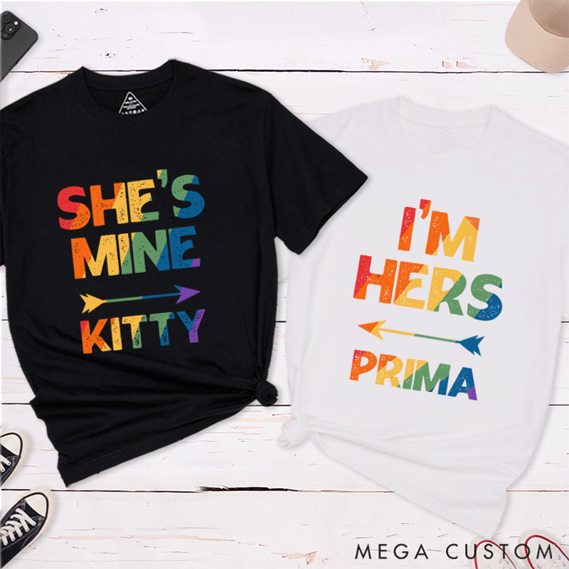 Personalized She's Mine I'm Hers Rainbow Couple T-Shirts LGBTQ Matching Shirts Lesbian Couple T-Shirt for Women
