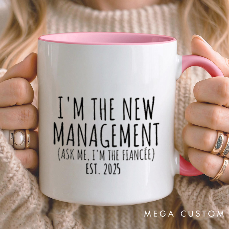 Personalized Playful Under New Management and I'm the New Management Engagement Couple Mugs